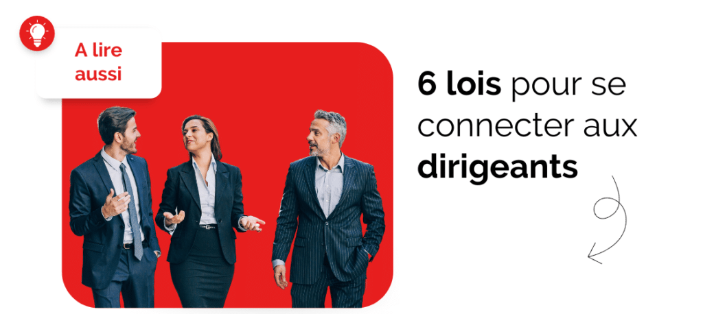 Découvrez un autre article "6 lois pour se connecter aux dirigeants"